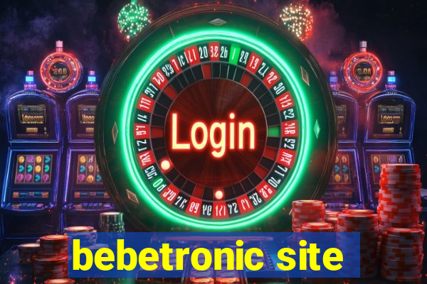 bebetronic site